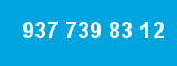 937 739 83 12 937 739 83 12